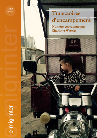 Trajectoires d’encampement Trajectoires d’encampement